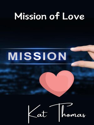 cover image of Mission of Love